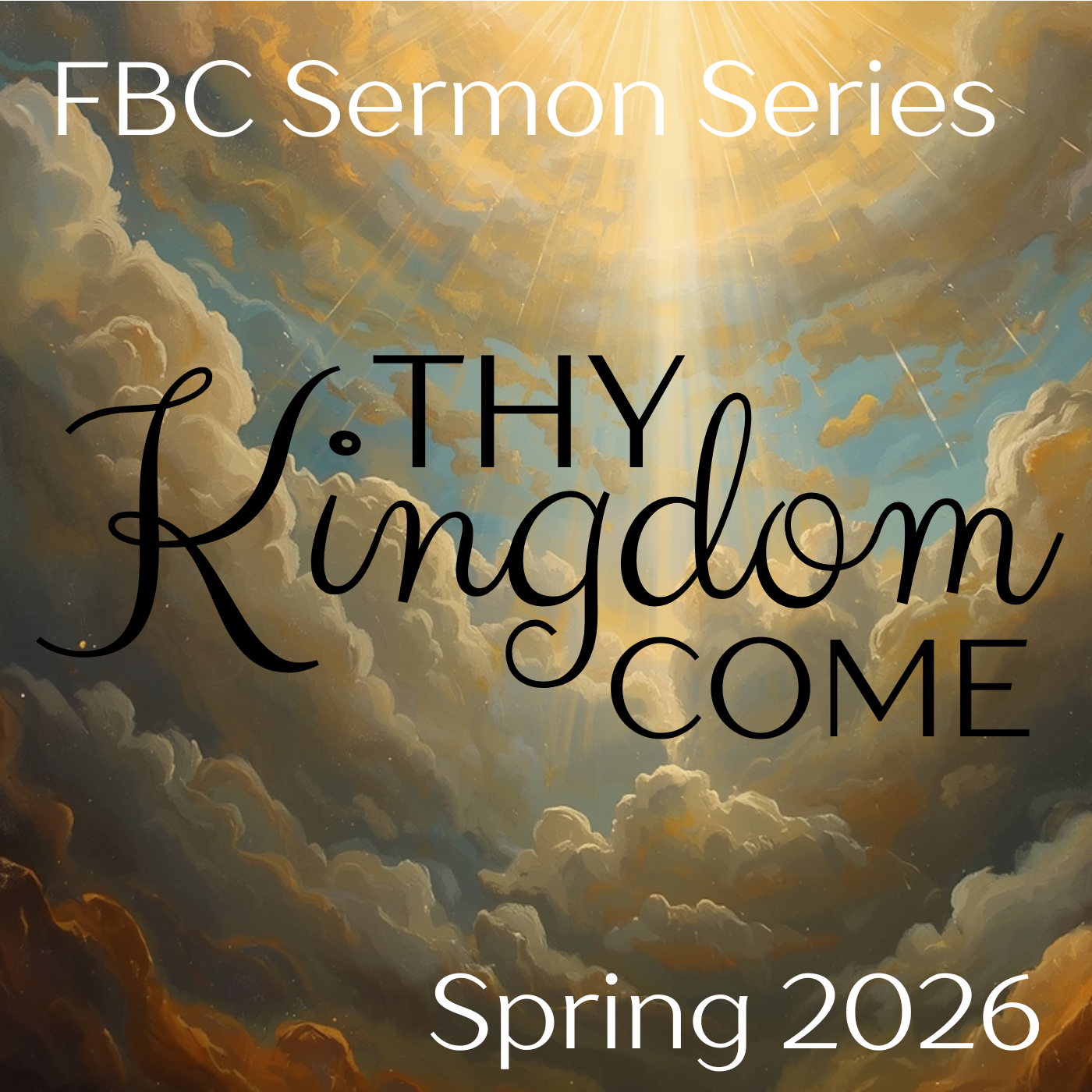 Thy Kingdom Come